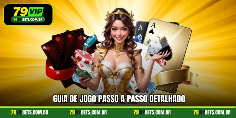 Guia de jogo passo a passo detalhado
