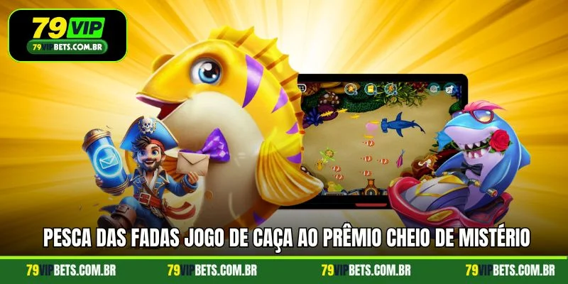 Pesca das fadas