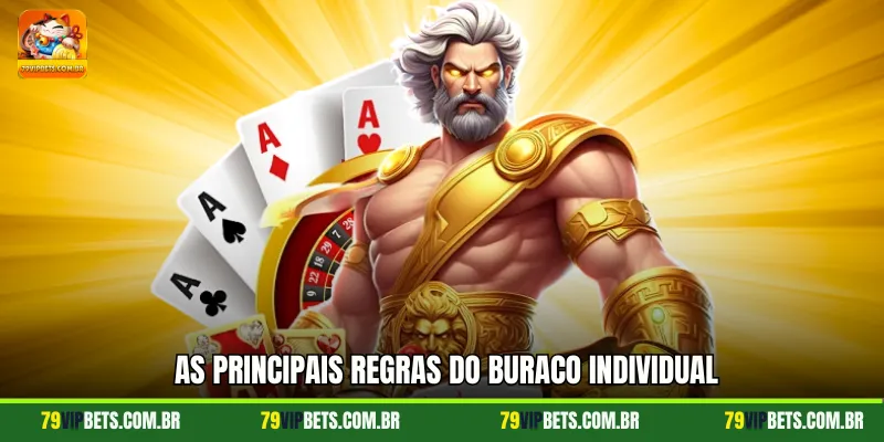 As principais regras do Buraco Individual
